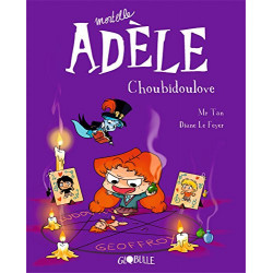 Mortelle Adèle, Tome 10 : Choubidoulove9791027601073