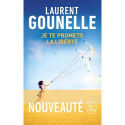 Je te promets la liberté - Poche Laurent Gounelle