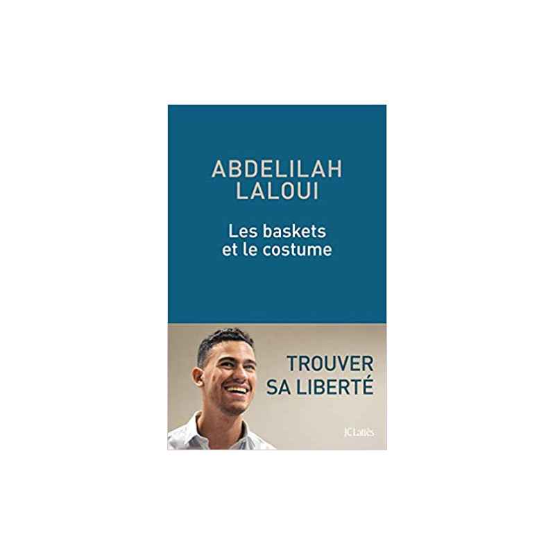 Les baskets et le costume (Français) Broché – de Abdelilah Laloui (Auteur)9782709666251