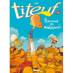 Titeuf - Tom : Bienvenue en adolescence ! Format Kindle de Zep,9782344008461