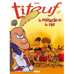 Titeuf - Tome 07 : Le miracle de la vie Format Kindle de Zep,9782723426541