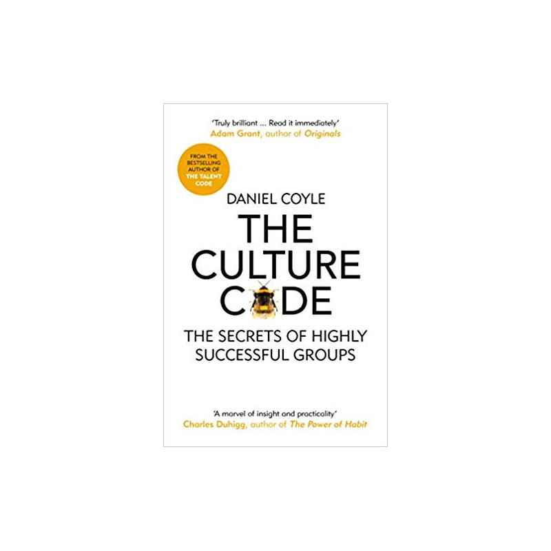 The Culture Code: The Secrets of Highly Successful Groups (Anglais) Broché – de Daniel Coyle9781847941275