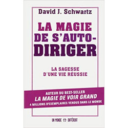 La magie de s'autodiriger (Français) Broché – de David j Schwartz