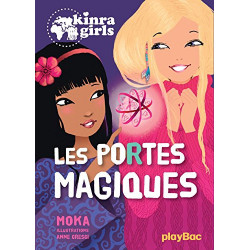 Kinra Girls - Les portes magiques - Tome 189782809655865
