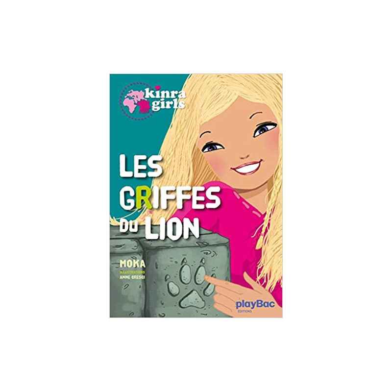 Kinra girls - Les griffes du lion - Tome 3 (Français) Broché – de Moka9782809646856