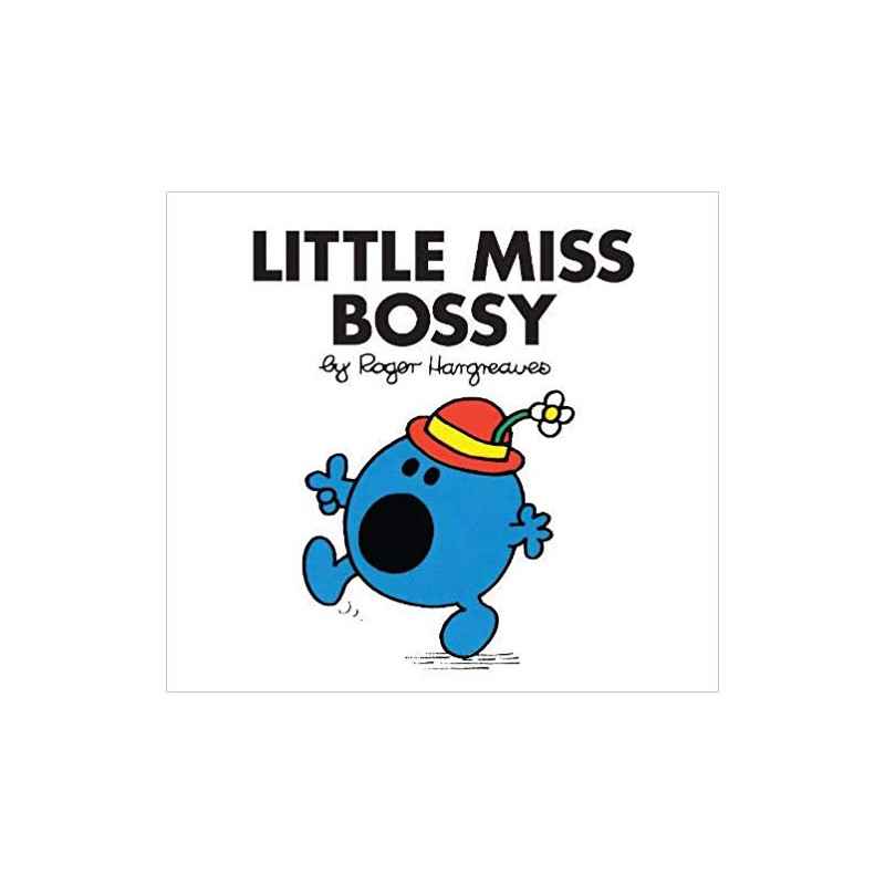 Little Miss Bossy (Anglais) Broché – de Roger Hargreaves9781405289603