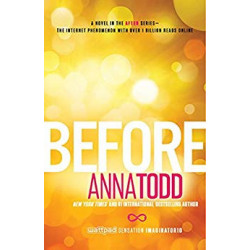 Before (The After Series Book 5)- Anna Todd9781501130700