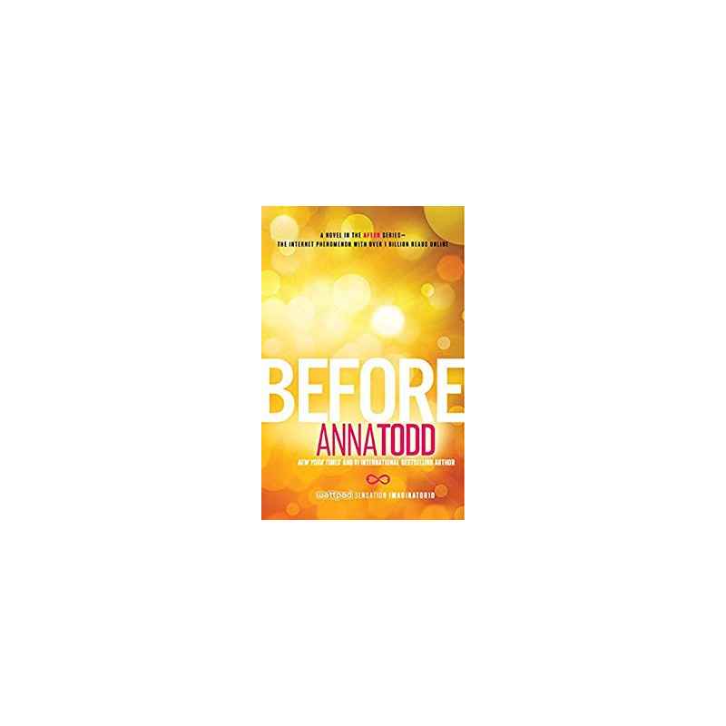 Before (The After Series Book 5)- Anna Todd9781501130700