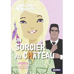Kinra Girls - Un sorcier au château - Tome 14 (Français) Poche – de Moka
