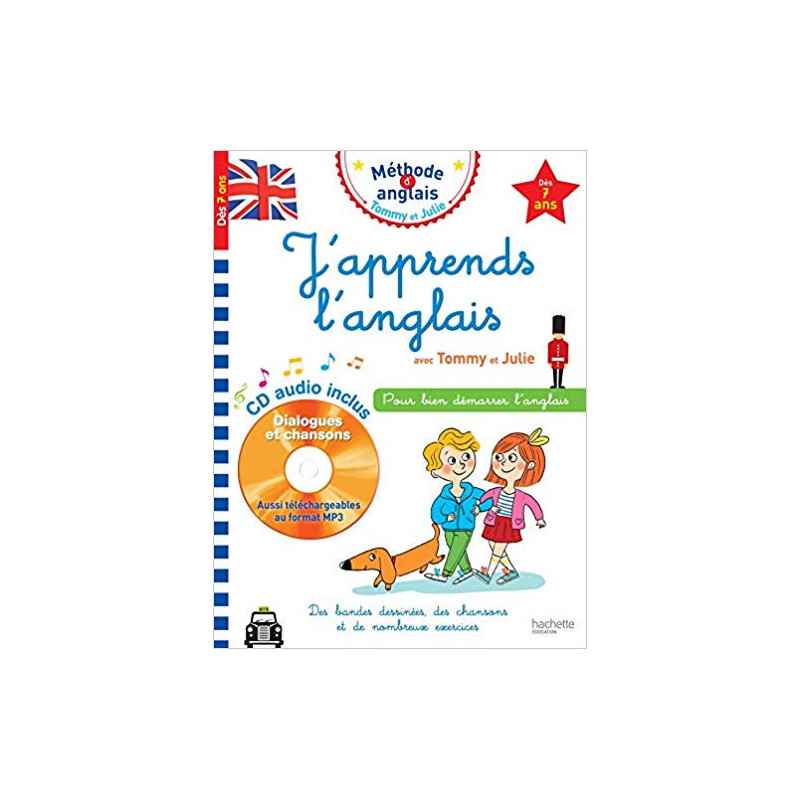 J'apprends l'anglais avec Tommy et Julie dès 7 ans (Français) Broché – de Sylvain Audino9782017081081