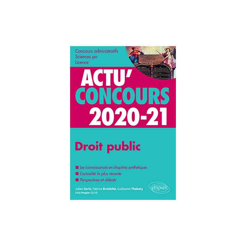 Droit public 2020-2021 - Cours et QCM (Actu' Concours) Edition 2020-2021 Edition,