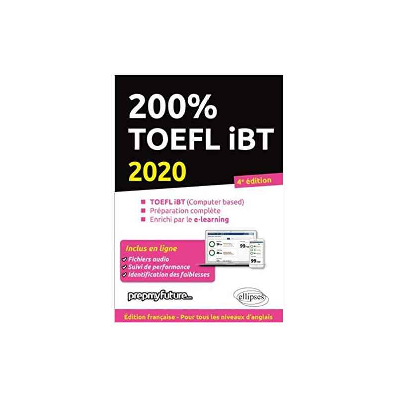 200% TOEFL IBT - 4e édition