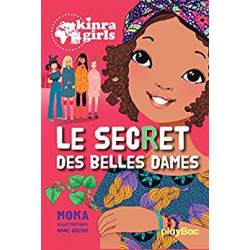 Kinra Girls - Tome 21 : Le secret des belles dames