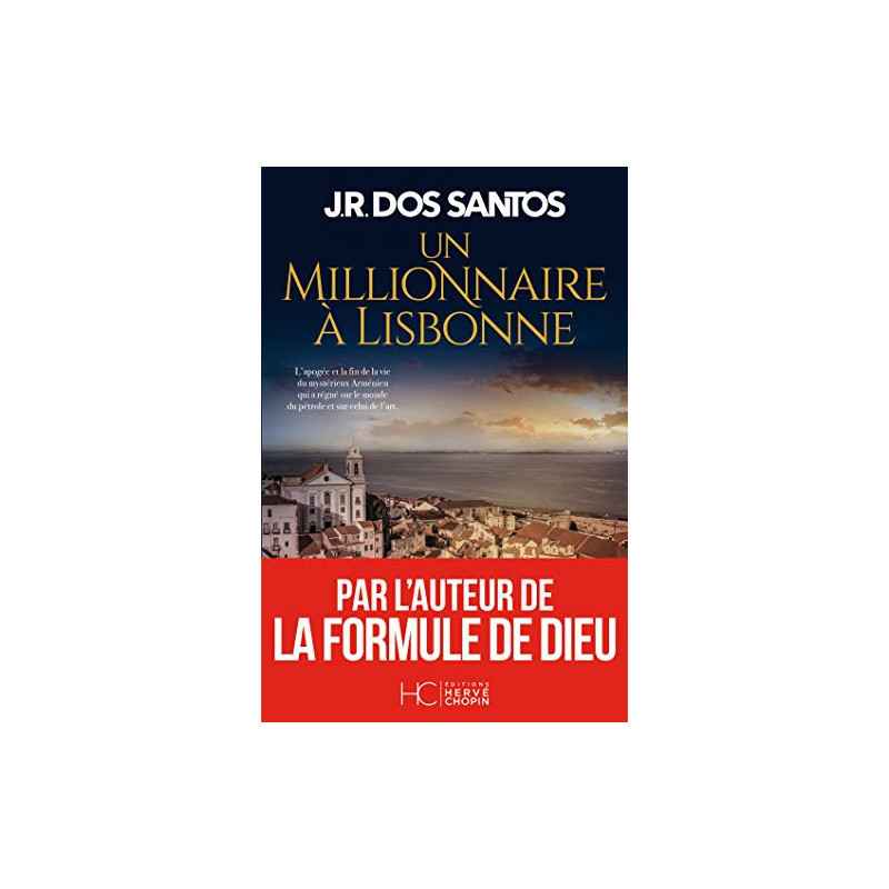 Un millionnaire à Lisbonne Format Kindle de Jose rodrigues dos Santos