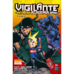 Vigilante - My Hero Academia Illegals T01 Format Kindle de Kohei Horikoshi9791032701829