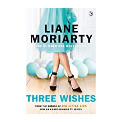 Three Wishes -Liane Moriarty9781405918497