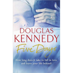 Five Days- Douglas Kennedy