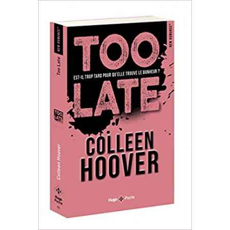 Too late - Colleen Hoover - Librairie L'Armitière