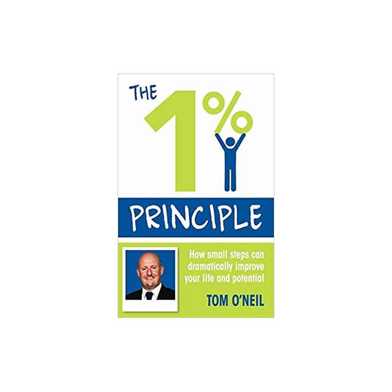 The 1% Principle (Anglais) Broché – de Tom O'Neil9781775540236