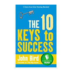 The 10 Keys to Success - John Bird9780091923822