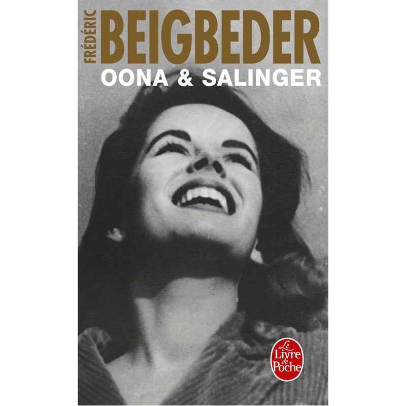 Oona & Salinger,  Frédéric Beigbeder9782253017400