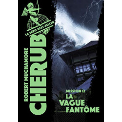 Cherub (Mission 12) - La vague fantôme Format Kindle de Robert Muchamore