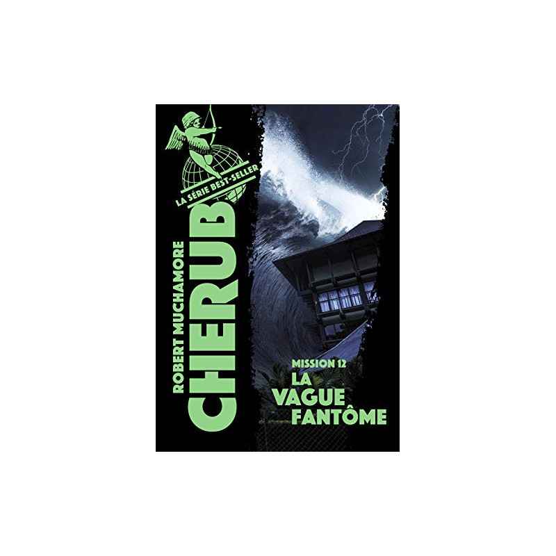 Cherub (Mission 12) - La vague fantôme Format Kindle de Robert Muchamore9782203192843