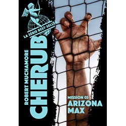 Cherub (Mission 3) - Arizona Max Format Kindle de Robert Muchamore9782203192744