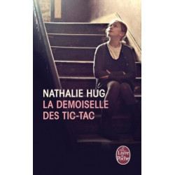 La Demoiselle des tic-tac. nathalie hug9782253174974