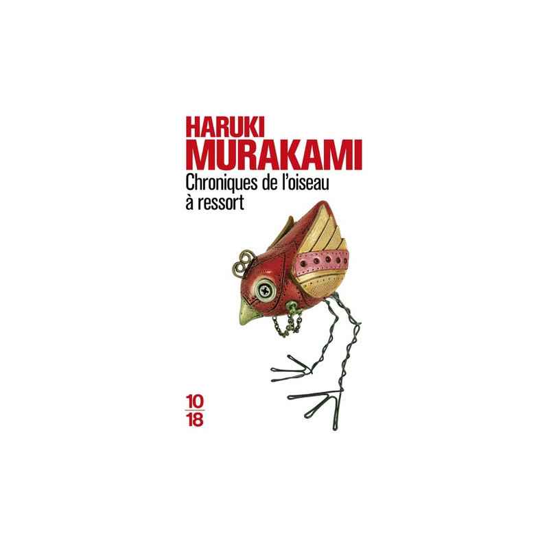 Chroniques de l'oiseau à ressort - Haruki Murakami9782264061362