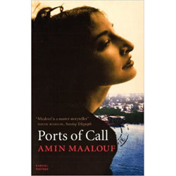 Ports of Call .amin maalouf