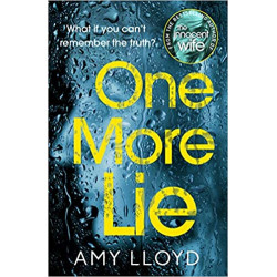 One More Lie. Amy Lloyd9781787460829