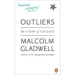Outliers : The Story of Success.Malcolm Gladwell9780141043029