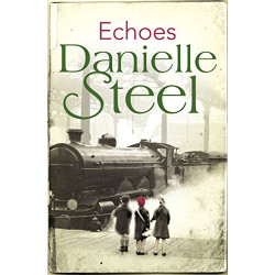 Echoes . Danielle Steel