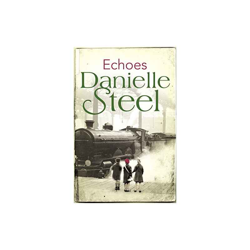 Echoes . Danielle Steel