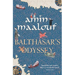 Balthasar's Odyssey. Amin Maalouf