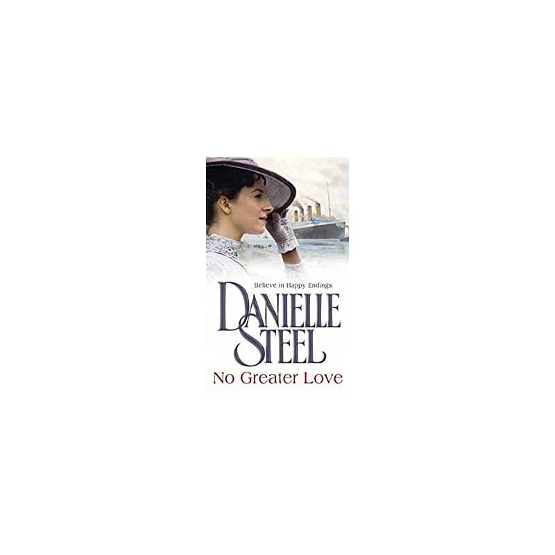 No Greater Love. Danielle Steel