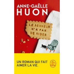 Le bonheur n'a pas de rides - Anne-Gaëlle Huon