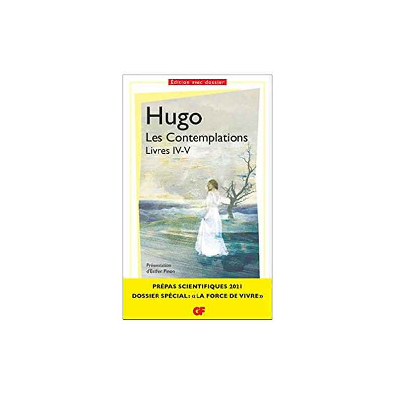 Les Contemplations Livres IV-V - Prépas scientifiques Victor Hugo9782081510845