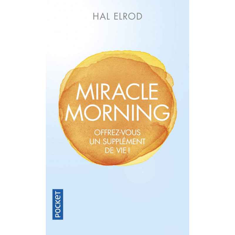 MIRACLE MORNING - HAL ELROD