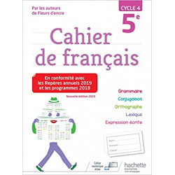 Cahier de français cycle 4 / 5e - éd. 2019