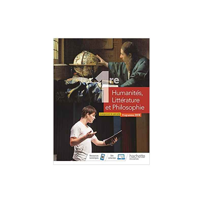 Humanités, Littérature et Philosophie 1ère spé - Livre élève - Ed. 20199782013954402