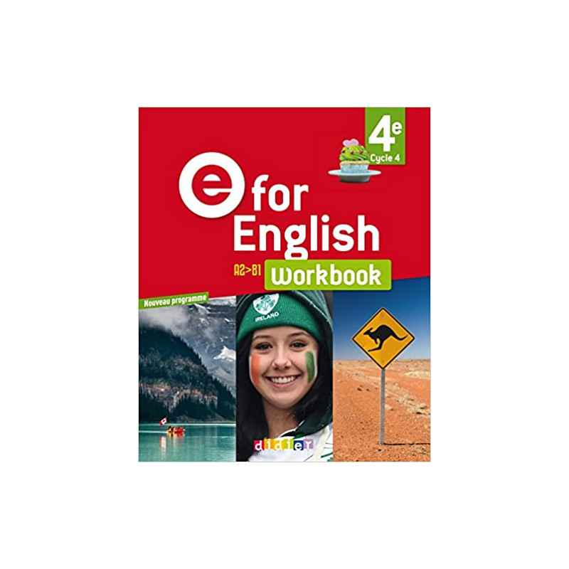 E for English 4e (éd. 2017) - Workbook -version papier (Anglais) Broché – 3 mai 20179782278088102