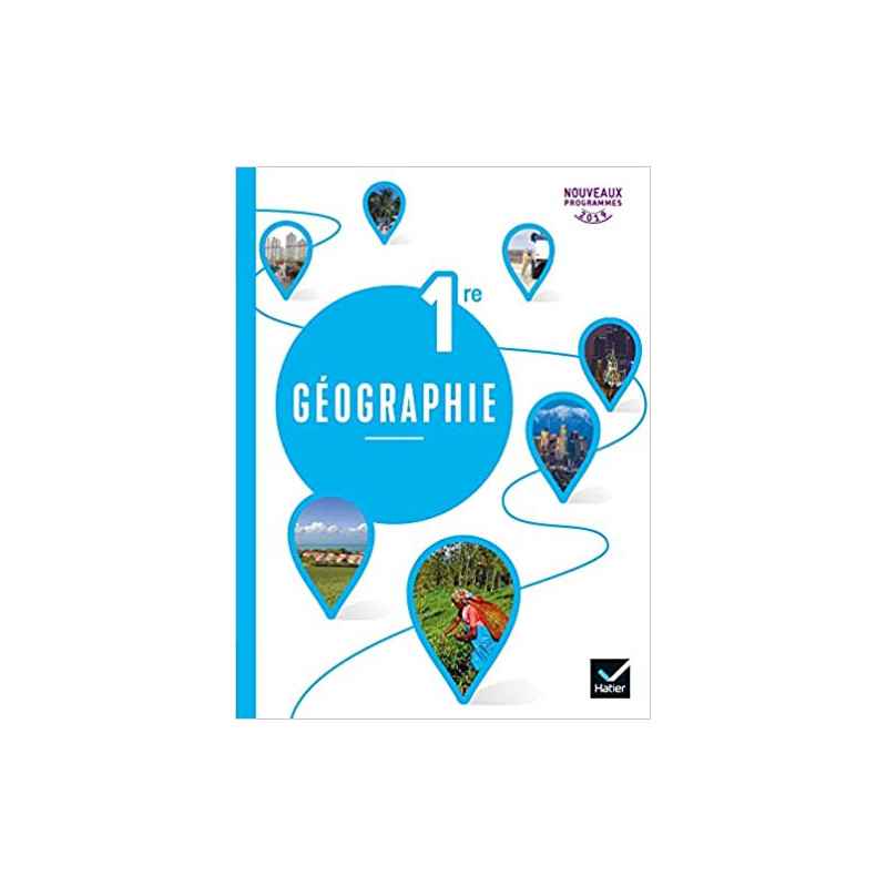 Géographie 1re - Éd. 2019