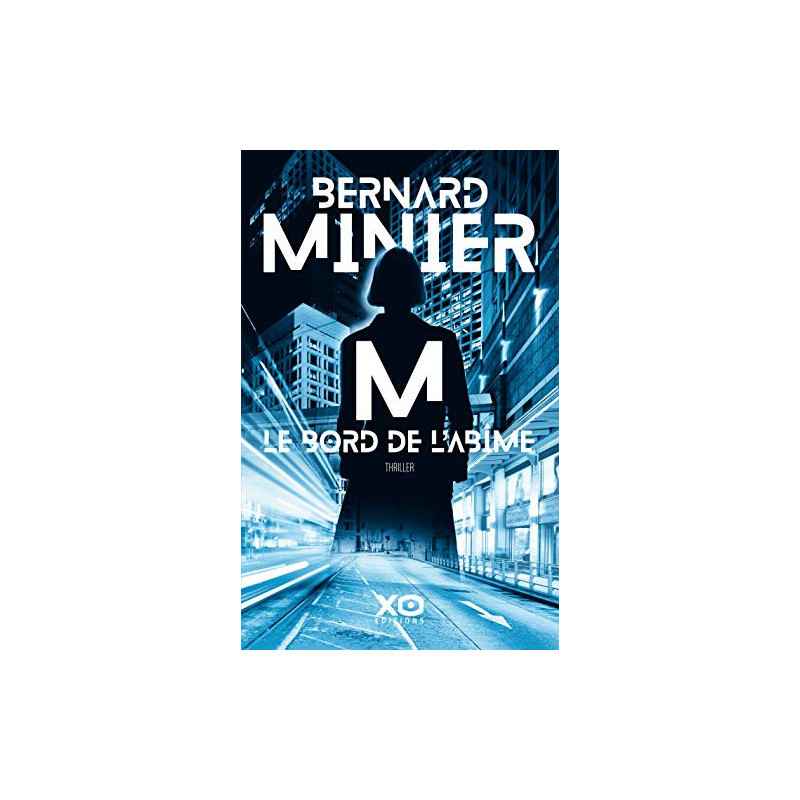 M, le bord de l'abîme de Bernard Minier9782374481210