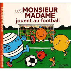Les Monsieur Madame jouent au football de Adam Hargreaves9782012205994