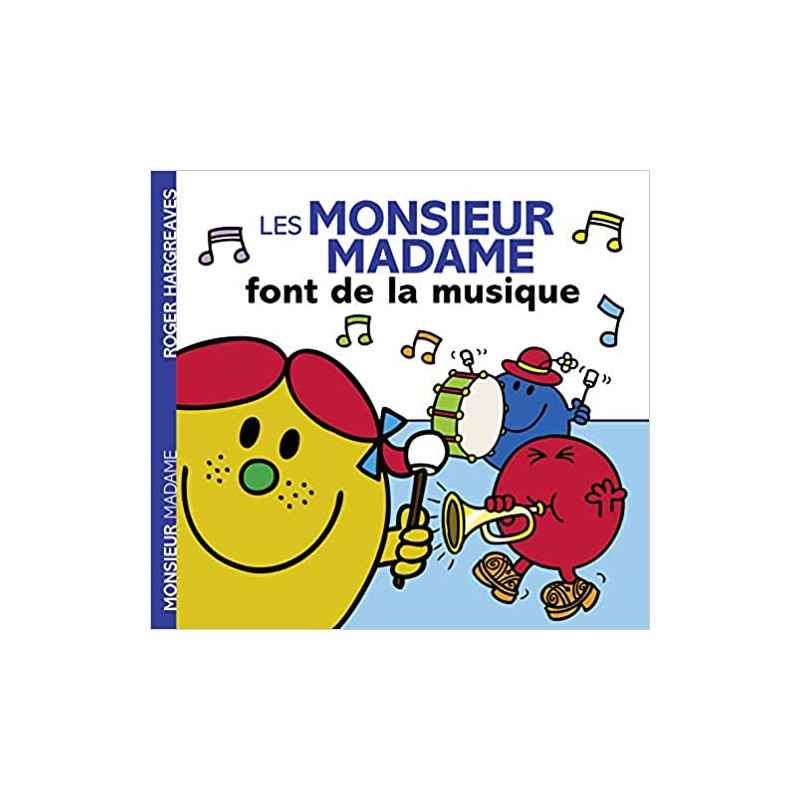 Les Monsieur Madame font de la musique de Roger Hargreaves9782012042711