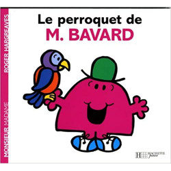 Le perroquet de Monsieur Bavard de Roger Hargreaves9782012248861