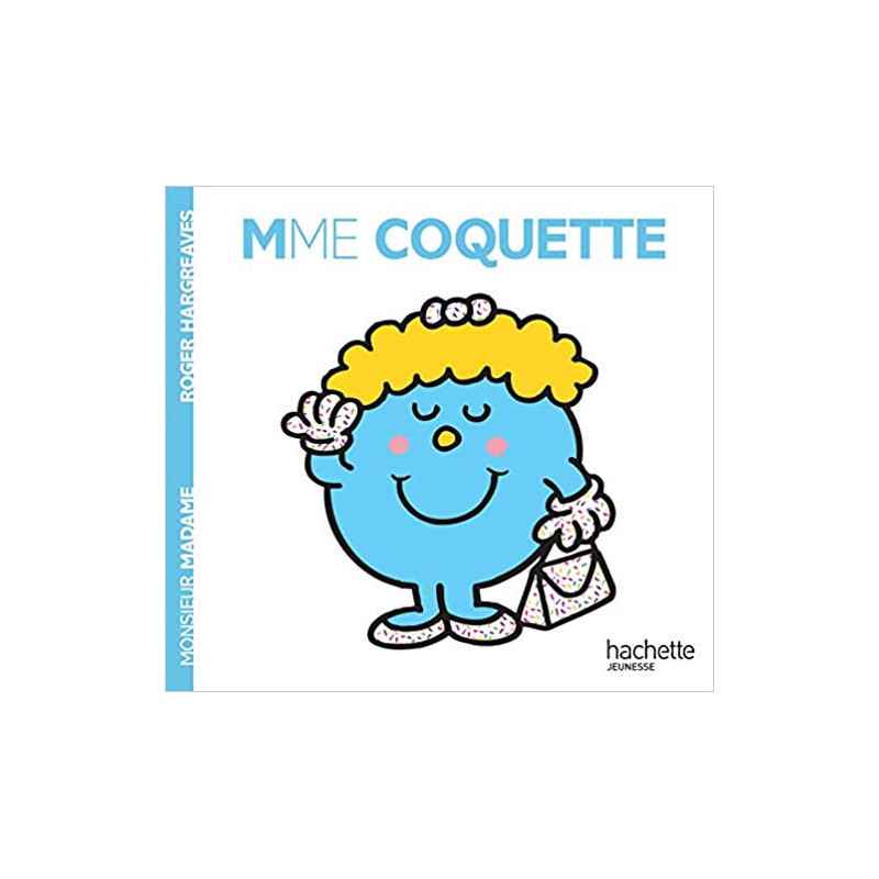 Madame Coquette de Roger Hargreaves