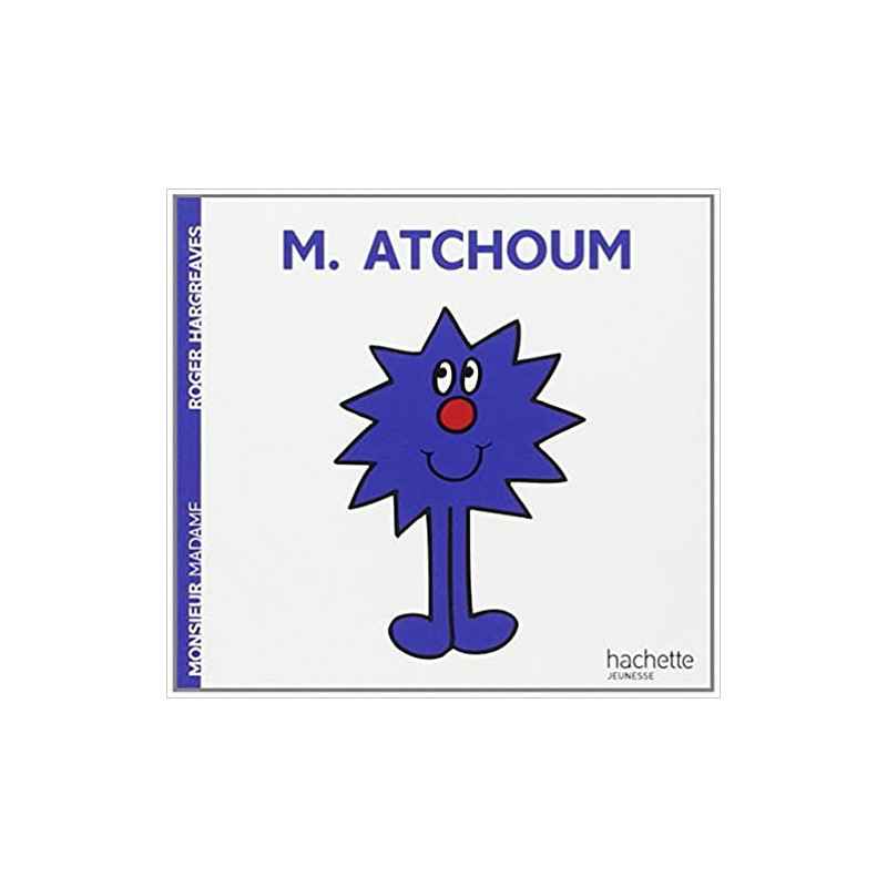 Monsieur Atchoum de Roger Hargreaves9782012248038